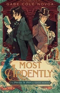 Cover: Most Ardently: A Pride & Prejudice Remix - Square Fish