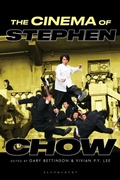 Cover: The Cinema of Stephen Chow - Bloomsbury Academic