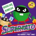 Cover: Books are Rubbish: Two Supertato Mini Adventures - Simon & Schuster Children's
