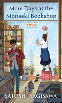 Abbildung von: More Days at the Morisaki Bookshop - Thorndike Press Large Print