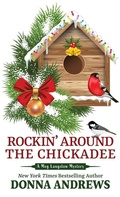 Cover: Rockin' Around the Chickadee - Thorndike Press Large Print