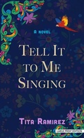 Cover: Tell It to Me Singing - Thorndike Press Large Print