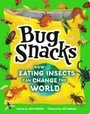 Cover: Bug Snacks - Poisoned Pen Press