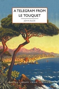 Cover: A Telegram from Le Touquet - Poisoned Pen Press