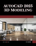 Cover: AutoCAD 2025 3D Modeling - Mercury Learning and Information