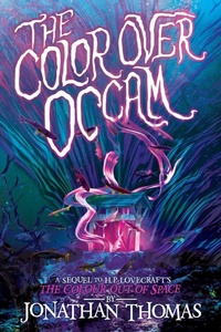Enlarge image Cover: The Color over Occam - Hippocampus Press