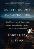 Cover: Surviving Our Catastrophes - The New Press