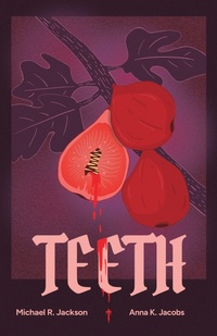 Enlarge image Cover: Teeth - Theatre Communications Group Inc.,U.S.