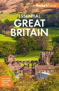 Abbildung von: Fodor's Essential Great Britain - Fodor's Travel Publications Inc.,U.S.