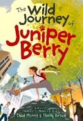 Cover: The Wild Journey of Juniper Berry - SHADOW MOUNTAIN