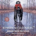 Cover: Things from the Flood - SIMON & SCHUSTER AUDIO
