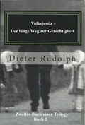 Cover: Volksjustiz - Der lange Weg zur Gerechtigkeit (Book two of a trilogy) - Babelcube Inc.