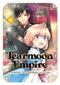 Cover: Tearmoon Empire (Manga): Volume 6 - J-Novel Club