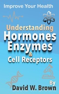 Cover: Understanding Hormones, Enzymes & Cell Receptors - P53 Publishing