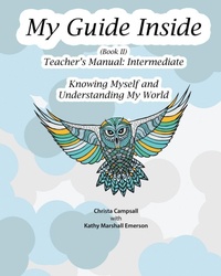 Enlarge image Cover: My Guide Inside (Book II) Intermediate Teacher's Manual - CCB Publishing