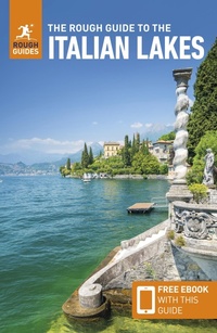 Abbildung von: The Rough Guide to the Italian Lakes: Travel Guide with eBook - Rough Guides