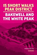 Cover: 15 Short Walks in the Peak District - Bakewell and the White Peak - Cicerone Press