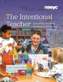Cover: The Intentional Teacher - National Association for the Education of Young Children