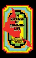 Cover: In Defense of Common Life - Common Notions
