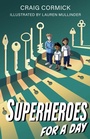 Bild: Superheroes for a Day - EK Books
