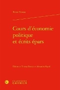 Cover: Cours d'Economie Politique Et Ecrits Epars - Classiques Garnier