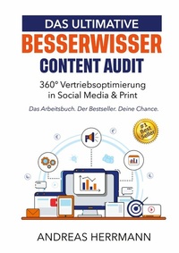 Abbildung von: Das ultimative Besserwisser Content Audit - BoD - Books on Demand