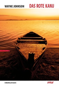 Enlarge image Cover: Das rote Kanu - Polar Verlag