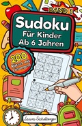Cover: Sudoku F&uuml;r Kinder Ab 6 Jahren - Sudoku F&uuml;r Kinder Ab 6 Jahren