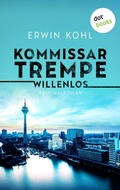 Cover: Kommissar Trempe - Willenlos - dotbooks