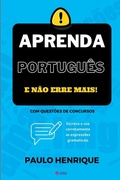 Cover: Aprenda Portugues E Nao Erre Mais! - Clube de Autores