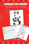 Cover: Animais Em Chin?s Para Colorir, Ler E Escrever - Clube de Autores