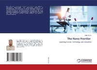 Abbildung von: The Nano Frontier - LAP Lambert Academic Publishing