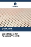 Cover: Grundlagen der Kunststofftechnik - Verlag Unser Wissen