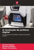 Cover: A revolucao da protese digital - Edicoes Nosso Conhecimento