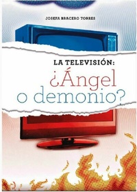 Abbildung von: La televisión: ¿Ángel o Demonio? - RUTH