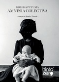 Cover: Amnesia Colectiva - Editora Trinta Zero Nove