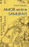 Cover: Amor entre Samurais - INDEX ebooks