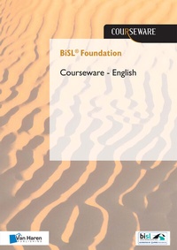Enlarge image Cover: BiSL® Foundation Courseware - English - Van Haren Publishing