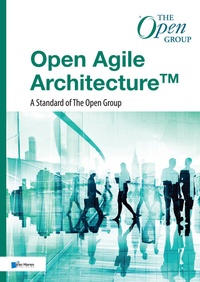 Abbildung von: Open Agile ArchitectureT - A Standard of The Open Group - Van Haren Publishing