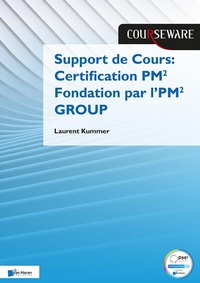 Abbildung von: Support de Cours Certification PM² Fondation par l'PM² GROUP - Van Haren Publishing