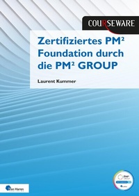 Abbildung von: Kursunterlagen: Zertifiziertes PM² Foundation durch die PM² GROUP - Van Haren Publishing