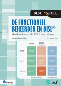Abbildung von: De functioneel beheerder en BiSL - 2de herziene druk - Van Haren Publishing