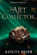 Cover: The Art Collector - Katelyn Brehm