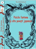 Cover: Pisicile fantome  &iquest;i alte pove&iquest;ti japoneze - Lucian Zup