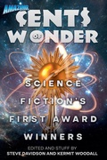 Cover: Cents of Wonder - Science Fiction's FIrst Award Winners - Amazing Stories, LLC.