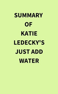 Abbildung von: Summary of Katie Ledecky's Just Add Water - IRB Media
