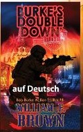 Cover: Burkes Double Down, auf Deutsch - Fcbwfb Ltd., a Wyoming Limited Liability Company