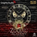 Cover: The Zodiac Academy 1: The Awakening [Dramatized Adaptation] - Graphic Audio