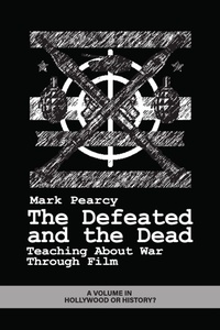 Enlarge image Cover: The Defeated and the Dead - Information Age Publishing