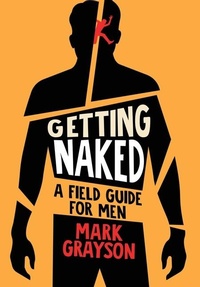 Enlarge image Cover: Getting Naked - Naked Man Collective